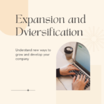 expansion and diversification